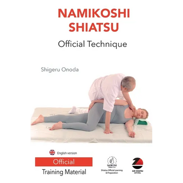 Namikoshi Shiatsu Official Technique: English version
