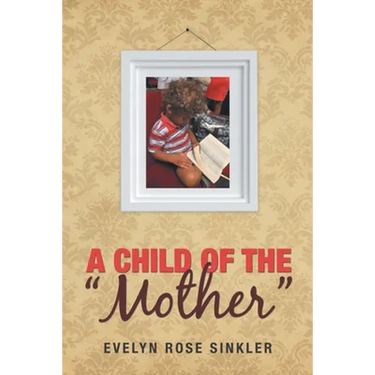 A Child of the "Mother"