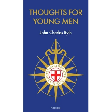 Thoughts for Young Men