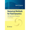Numerical Methods for Fluid Dynamics: With Applications to Geophysics