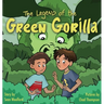 The Legend of the Green Gorilla