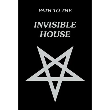 Path to the Invisible House