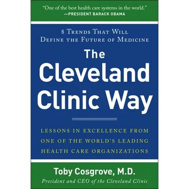 The Cleveland Clinic Way (Pb)