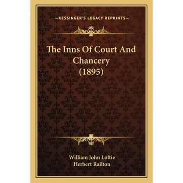 The Inns Of Court And Chancery (1895)