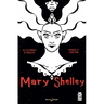 Mary Shelley: The Eternal Dream
