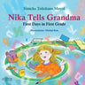 Nika Tells Grandma - Soft: First Days in First Grade