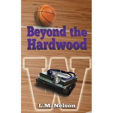 Beyond the Hardwood