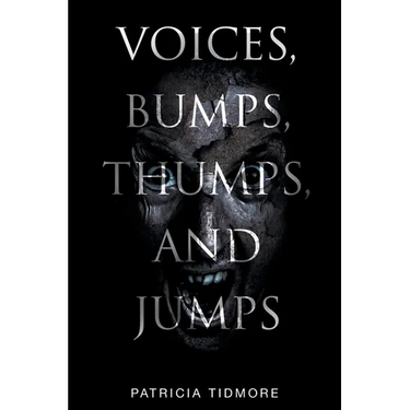 Voices, Bumps, Thumps, and Jumps