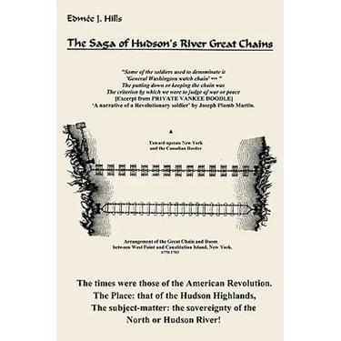The Saga of Hudson's River Great Chains