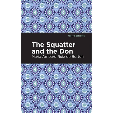 The Squatter and the Don