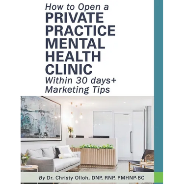 How to Open a Private Practice Mental Health Clinic Within 30 days + Marketing Tips