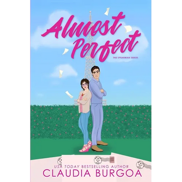 Almost Perfect: A Frenemies to Lovers Romance