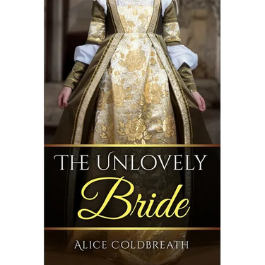 The Unlovely Bride