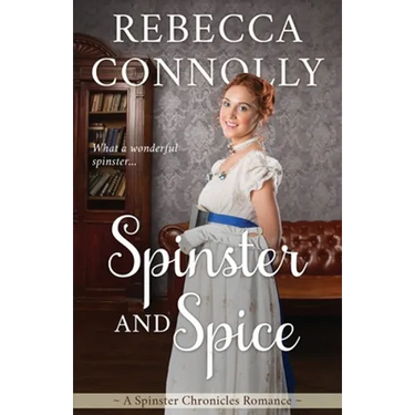 Spinster and Spice