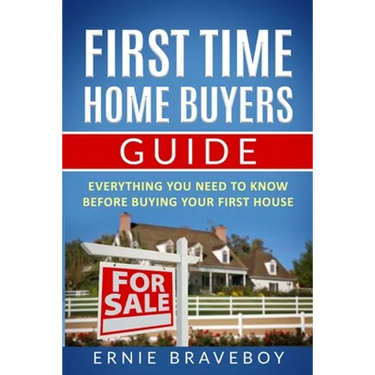 First Time Home Buyers Guide: Everything You Need To Know Before Buying Your First House