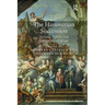 The Hanoverian Succession: Dynastic Politics and Monarchical Culture