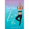 Get Your Zen On