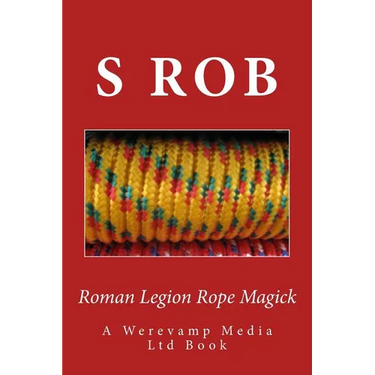 Roman Legion Rope Magick