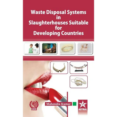Waste Disposal Systems in Slaughterhouses Suitable for Developing Countries