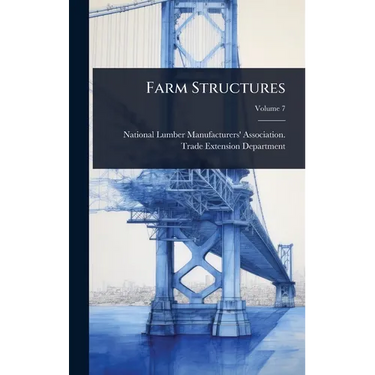 Farm Structures