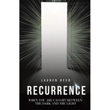 Recurrence: When You Are Caught Between The Dark And The Light