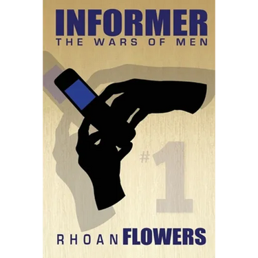 Informer 1: The Wars Of Men
