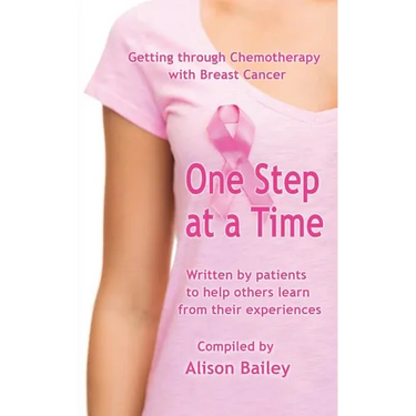 One Step at a Time: Getting through Chemotherapy with Breast Cancer