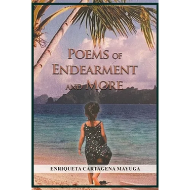 Poems of Endearment and More