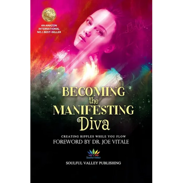 Becoming the Manifesting Diva: Creating Ripples While You Flow