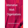 Alternative Work Organizations