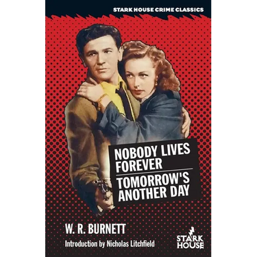 Nobody Lives Forever / Tomorrow's Another Day