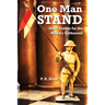 One Man Stand: Short Stories for the Military Enthusiast