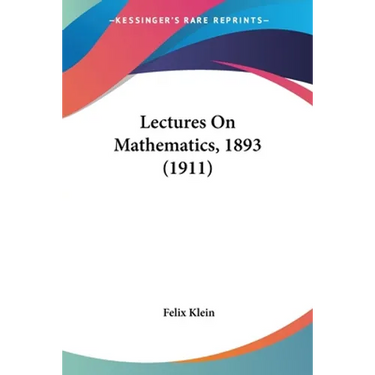 Lectures On Mathematics, 1893 (1911)