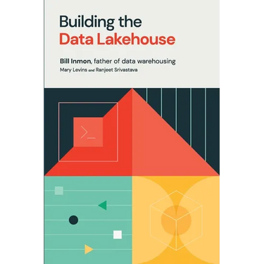 Building the Data Lakehouse