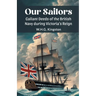 Our Sailors Gallant Deeds of the British Navy during Victoria's Reign
