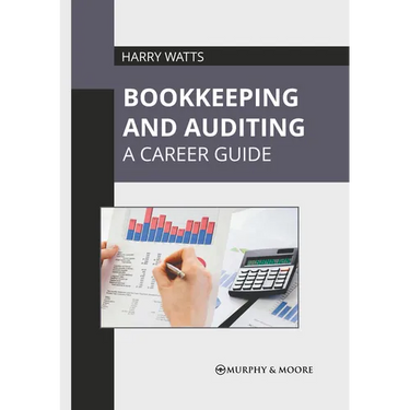 Bookkeeping and Auditing: A Career Guide