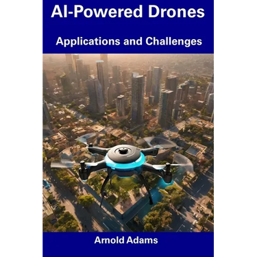 AI-Powered Drones: Applications and Challenges