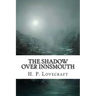 The Shadow Over Innsmouth