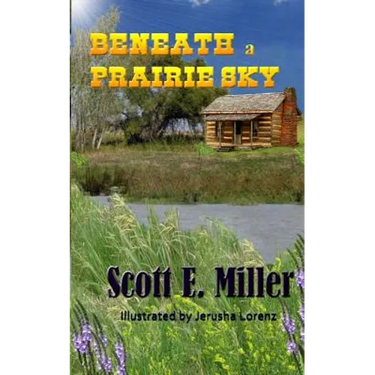 Beneath a Prairie Sky