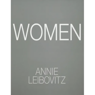 Annie Leibovitz: Women: 2025 Edition
