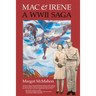 Mac & Irene: A WWII Saga