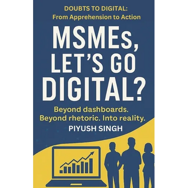 MSMEs, Let's Go Digital?