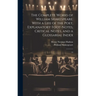 The Complete Works of William Shakespeare: With a Life of the Poet, Explanatory Foot-notes, Critical Notes, and a Glossarial Index: 13