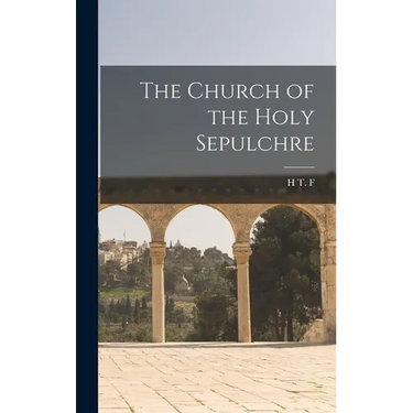 The Church of the Holy Sepulchre