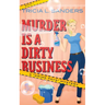 Murder is a Dirty Business