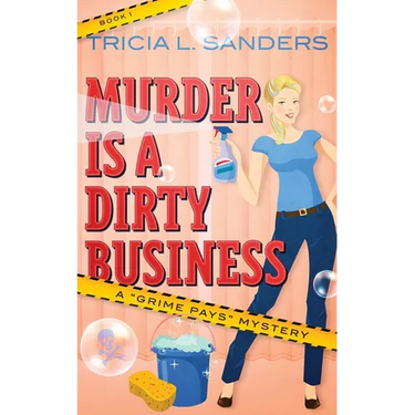 Murder is a Dirty Business
