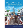 Peconic Bay: Four Centuries of History on Long Island's North and South Forks