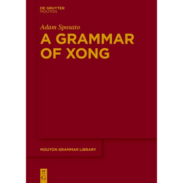 A Grammar of Xong
