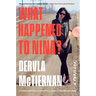 What Happened to Nina?