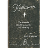 Kokavim - The Story of a Little Drummer Boy and The King
